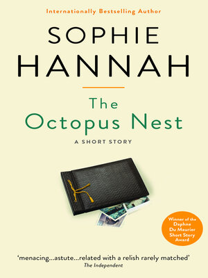 cover image of The Octopus Nest: a Sophie Hannah spine chiller
